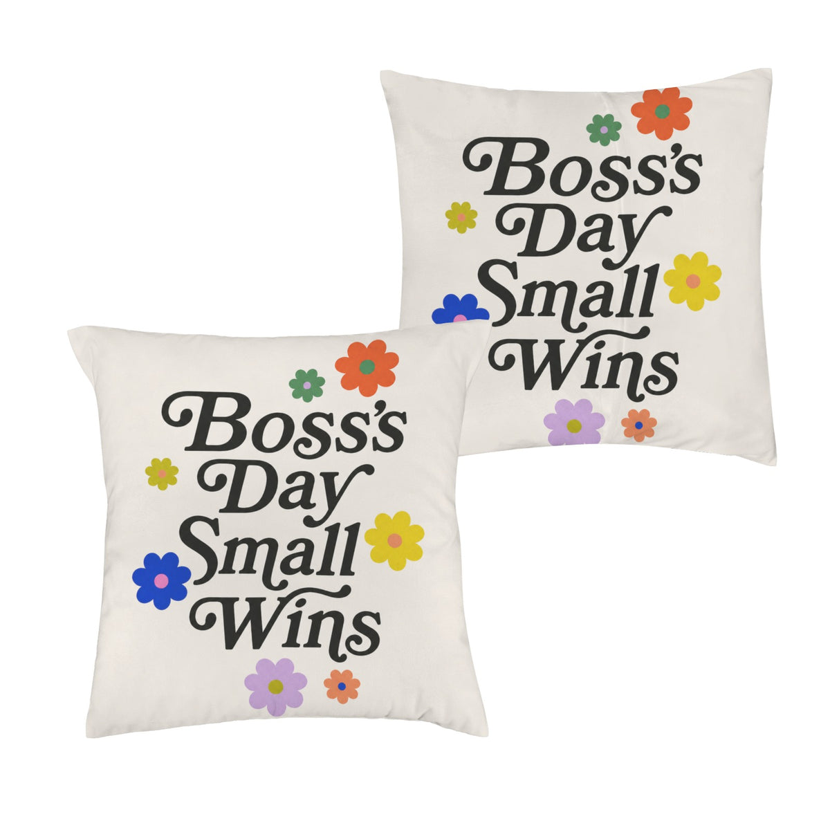 Boss's Day Small Wins 16 x 16 in Envelope Pillow Case