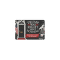 Trump Was Right About Nothing 12 x 8 in Metal Tin Sign