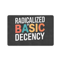 Basic Decency Message Doormat 23.6 x 15.7 in Doormat