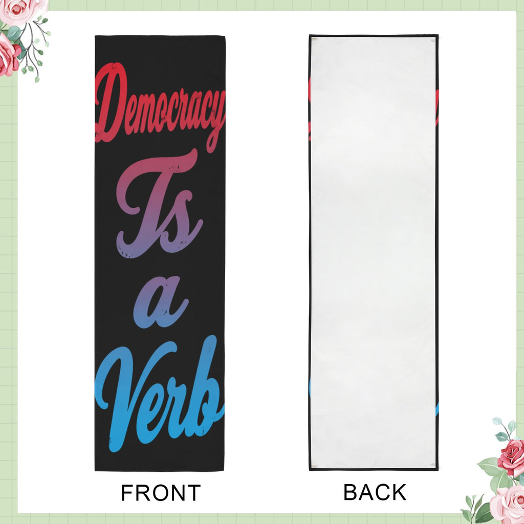 Democracy Is a Verb 12 x 40 in Polyester Peach Skin Tapestry