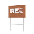 Recycle Renew Reuse 12 x 9 in House Sign
