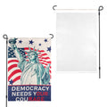 Democracy Needs Your Courage 12 x 18 in Garden Flag