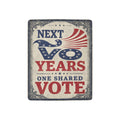Next Two Years, One Shared Vote 32 x 48 in Micro Fleece Blanket