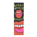 Every Voice Counts 12 x 40 in Polyester Peach Skin Tapestry
