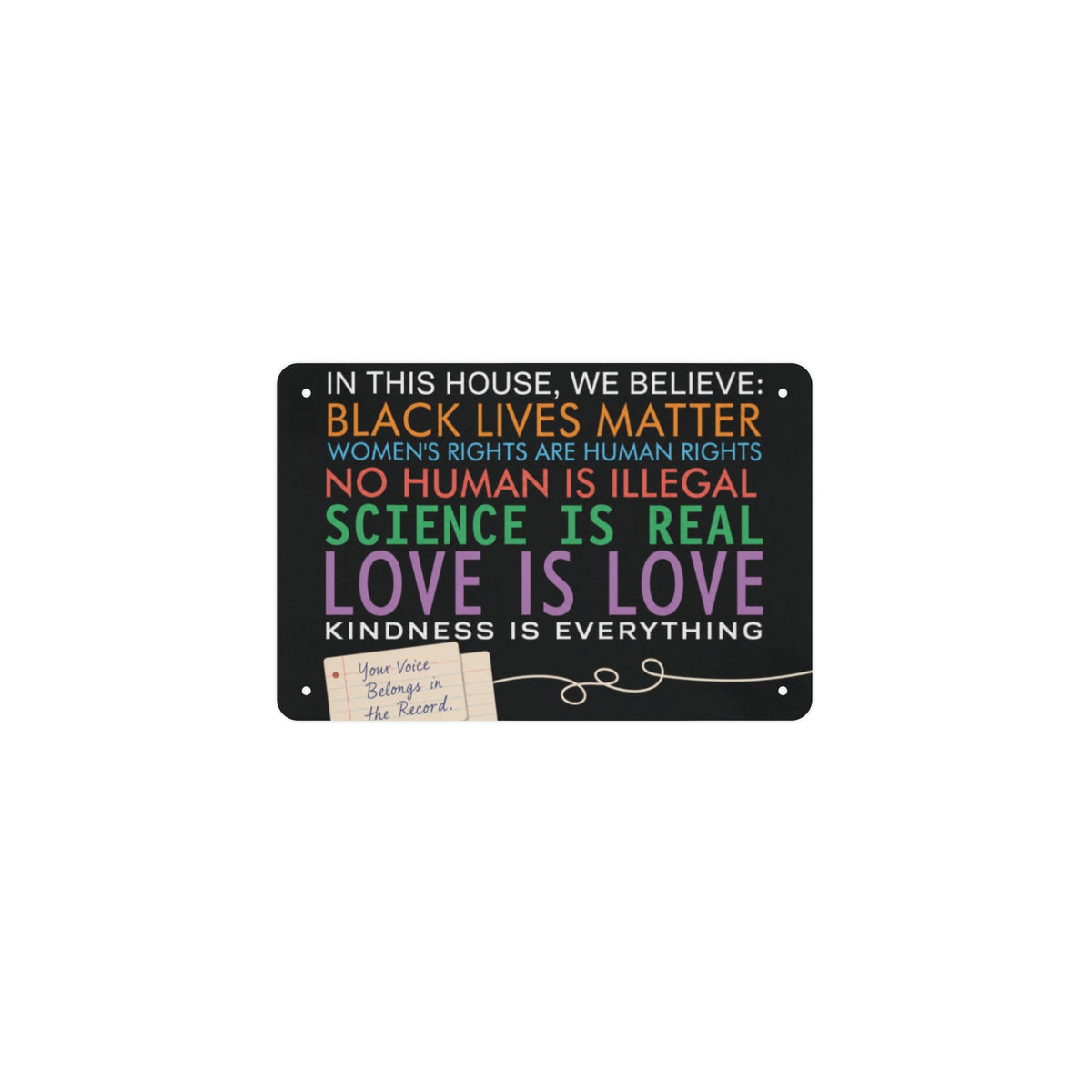 Science Is Real 12 x 8 in Metal Tin Sign