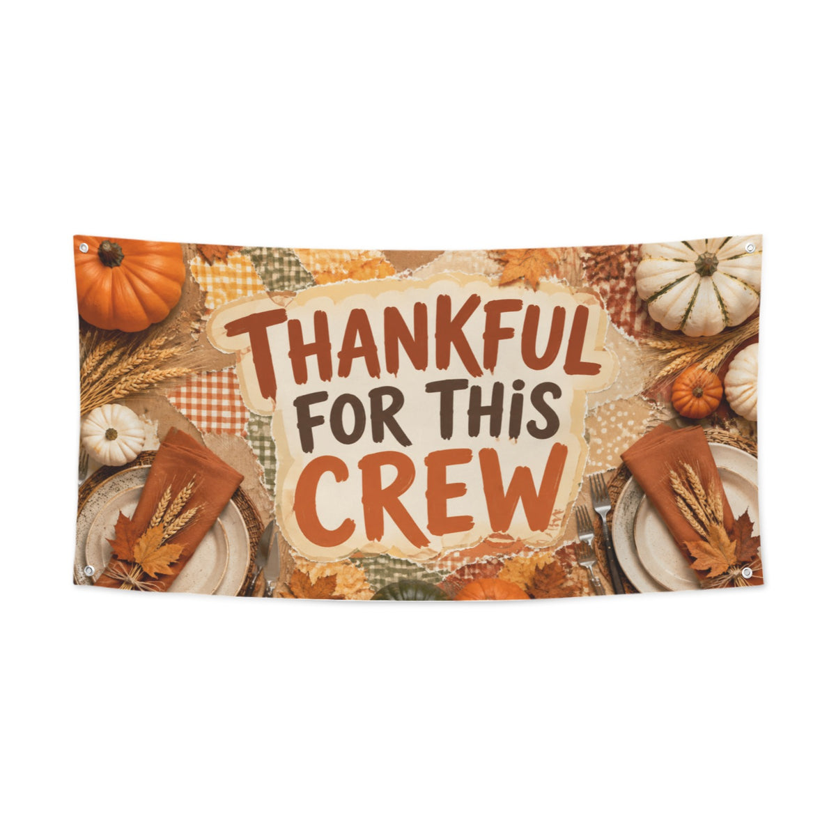 Thankful Crew 47 x 24 in Festival Banner