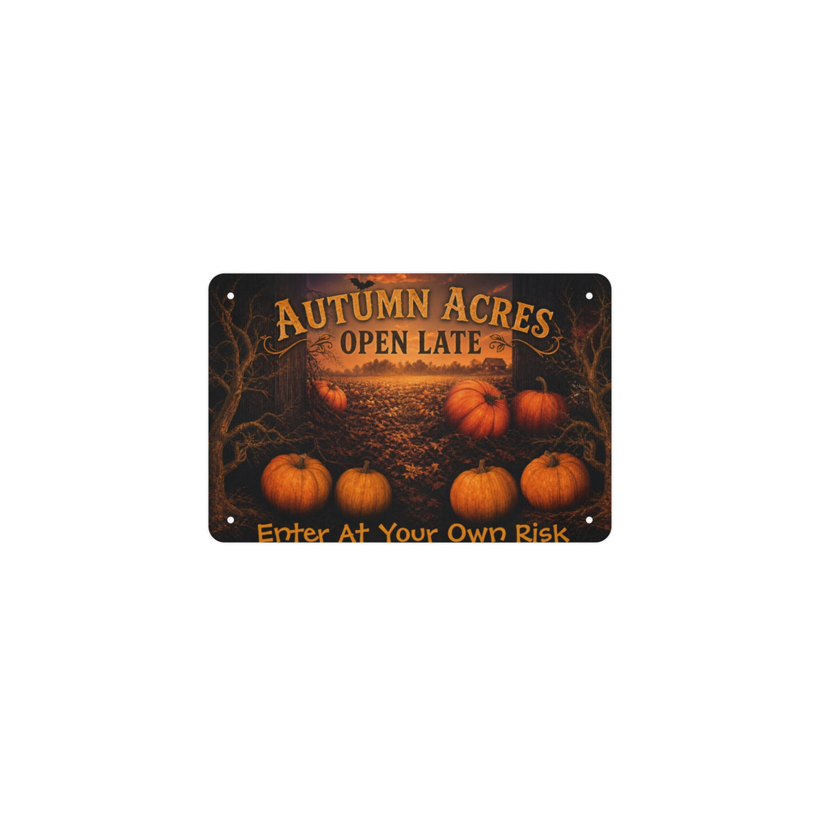 Autumn Acres Open Late 12 x 8 in Metal Tin Sign