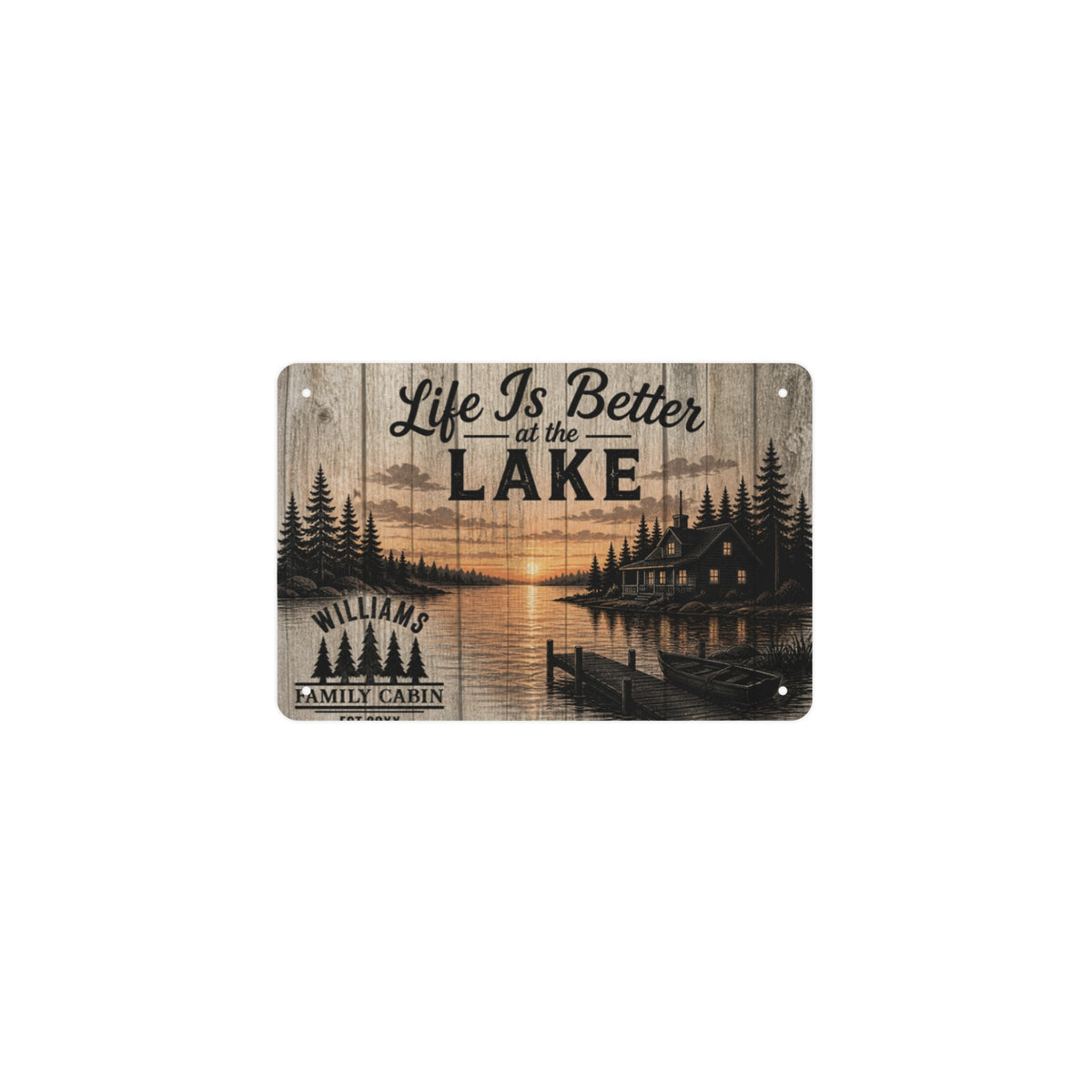 Life Is Better At The Lake 12 x 8 in Metal Tin Sign