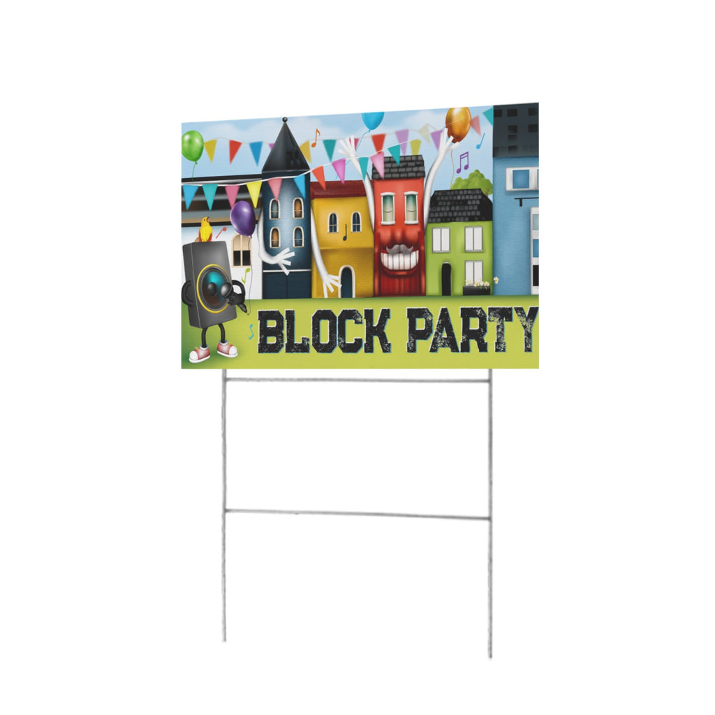 Neighborhood Block Party 12 x 9 in House Sign