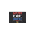 Impeach Remove Convict 12 x 8 in Metal Tin Sign