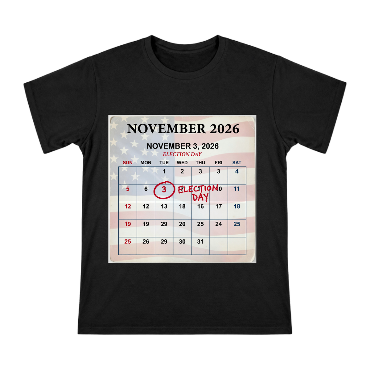 2026 Election Day November Calendar Vintage T-Shirt front [ai-pod:232b6022391ec7ec1dcae6752b641b25]