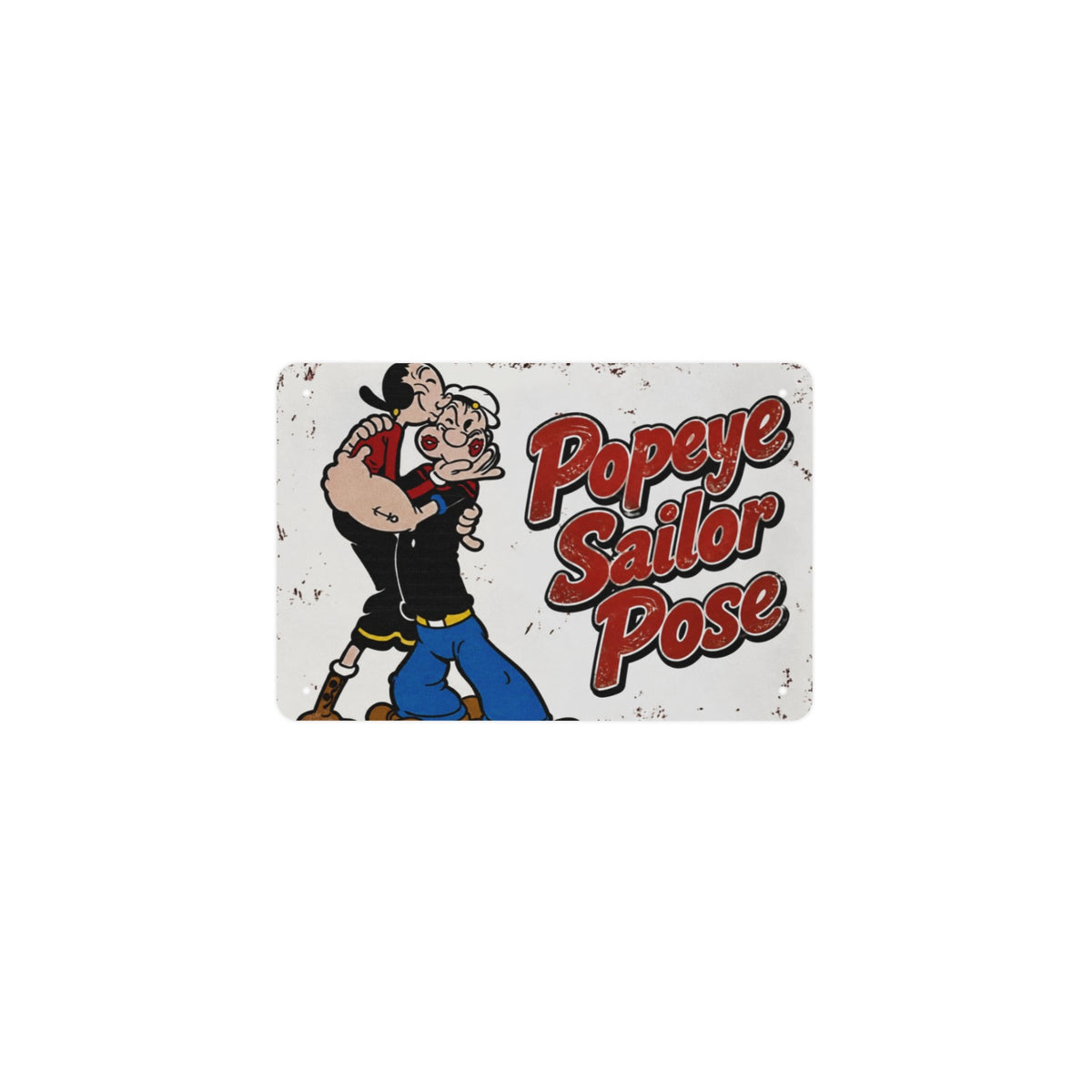 Popeye Sailor Pose 12 x 8 in Metal Tin Sign