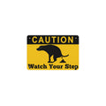 Caution Watch Your Step 12 x 8 in Metal Tin Sign