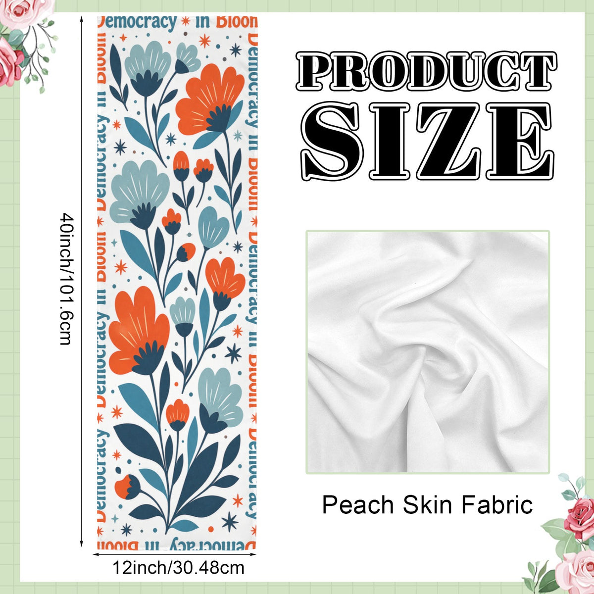 Democracy in Bloom 12 x 40 in Polyester Peach Skin Tapestry