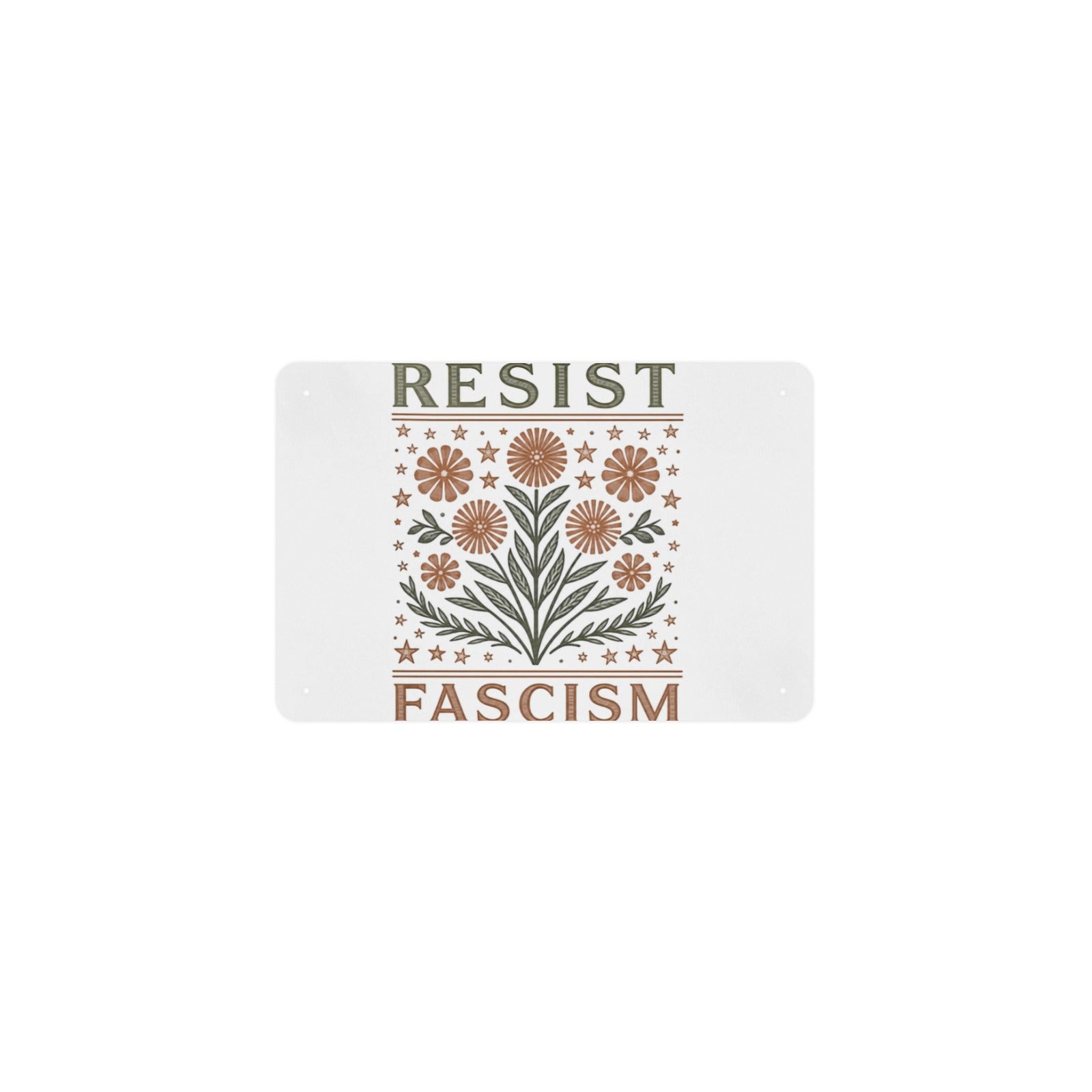 Resist Fascism Floral Transgender LGBTQ Anti Trump 12 x 8 in Metal Tin Sign
