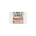 No King In America American Democracy 12 x 8 in Metal Tin Sign