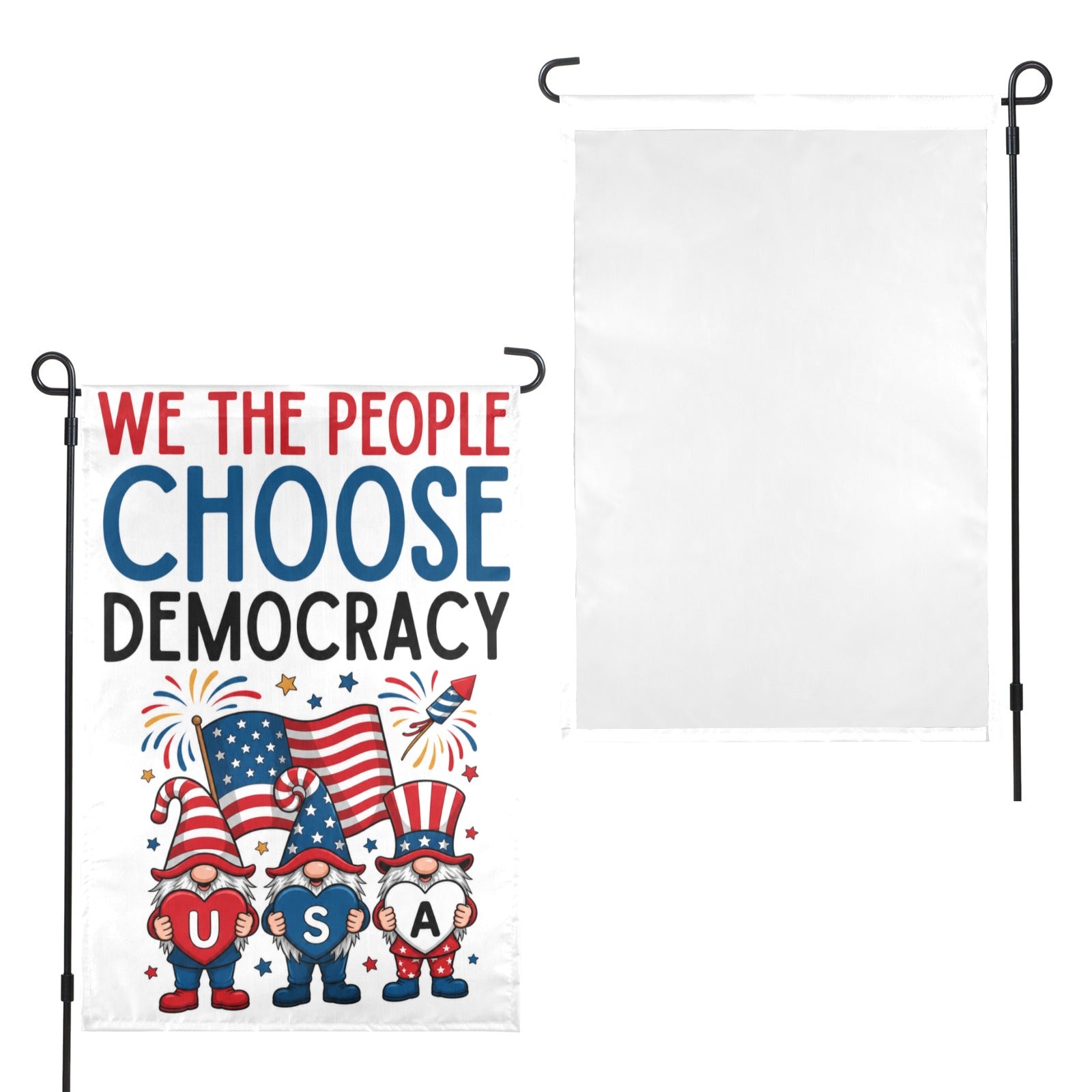 We the People Choose Democracy 12 x 18 in Garden Flag