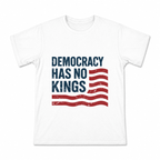 Men's Democracy Has No Kings Graphic T-Shirt on a white T-shirt.